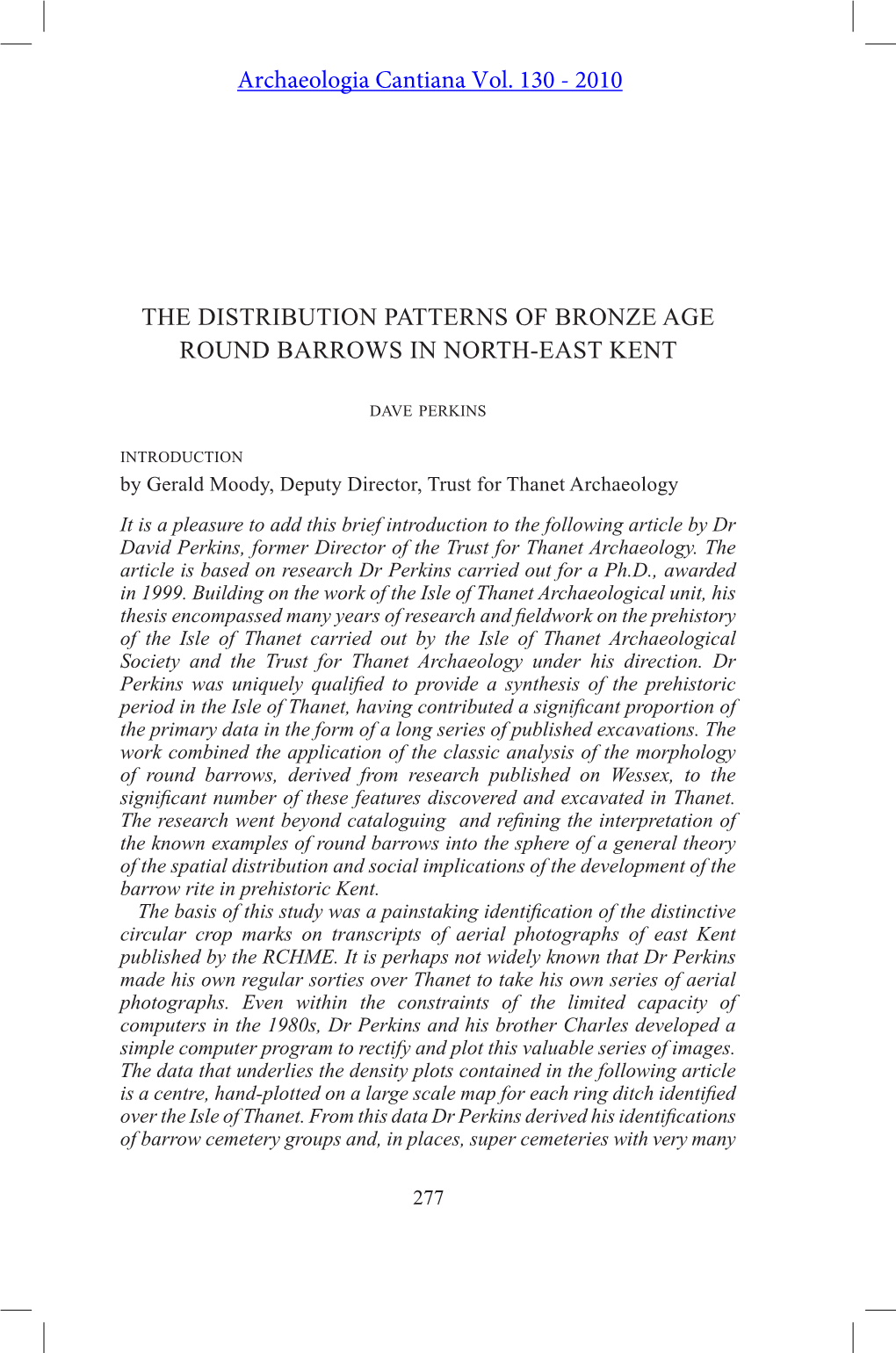 The Distribution Patterns of Bronze Age Round Barrows in North-East Kent