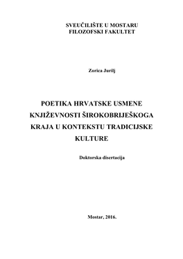 Poetika Hrvatske Usmene Književnosti Širokobriješkoga Kraja U Kontekstu Tradicijske Kulture