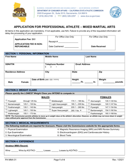 MIXED MARTIAL ARTS All Items in This Application Are Mandatory