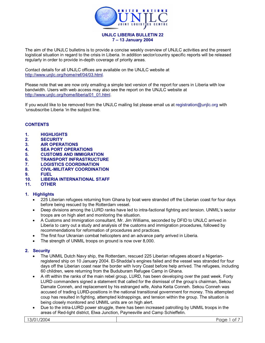 UNJLC LIBERIA BULLETIN 22 7 – 13 January 2004