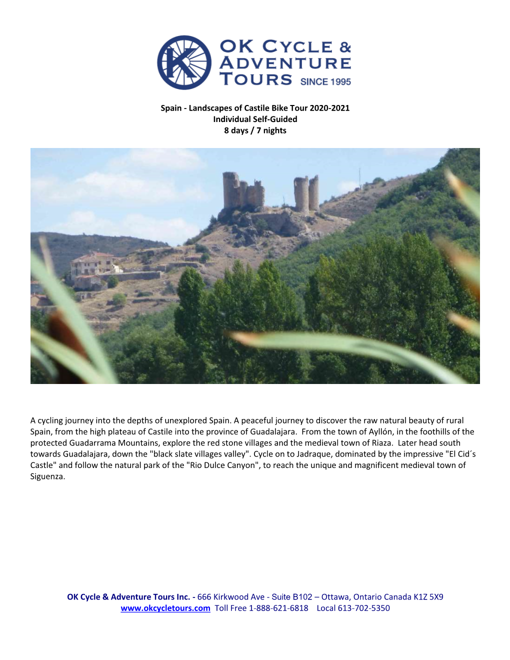 Spain - Landscapes of Castile Bike Tour 2020-2021 Individual Self-Guided 8 Days / 7 Nights