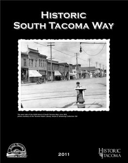 South Tacoma Way, Circa 1913, Photo Courtesy of the Tacoma Public Library, Amzie D