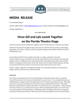 Vince Gill and Lyle Lovett Together on the Florida Theatre Stage Vince Gill and Lyle Lovett Will Perform Together at the Florida Theatre on February 25 at 8Pm