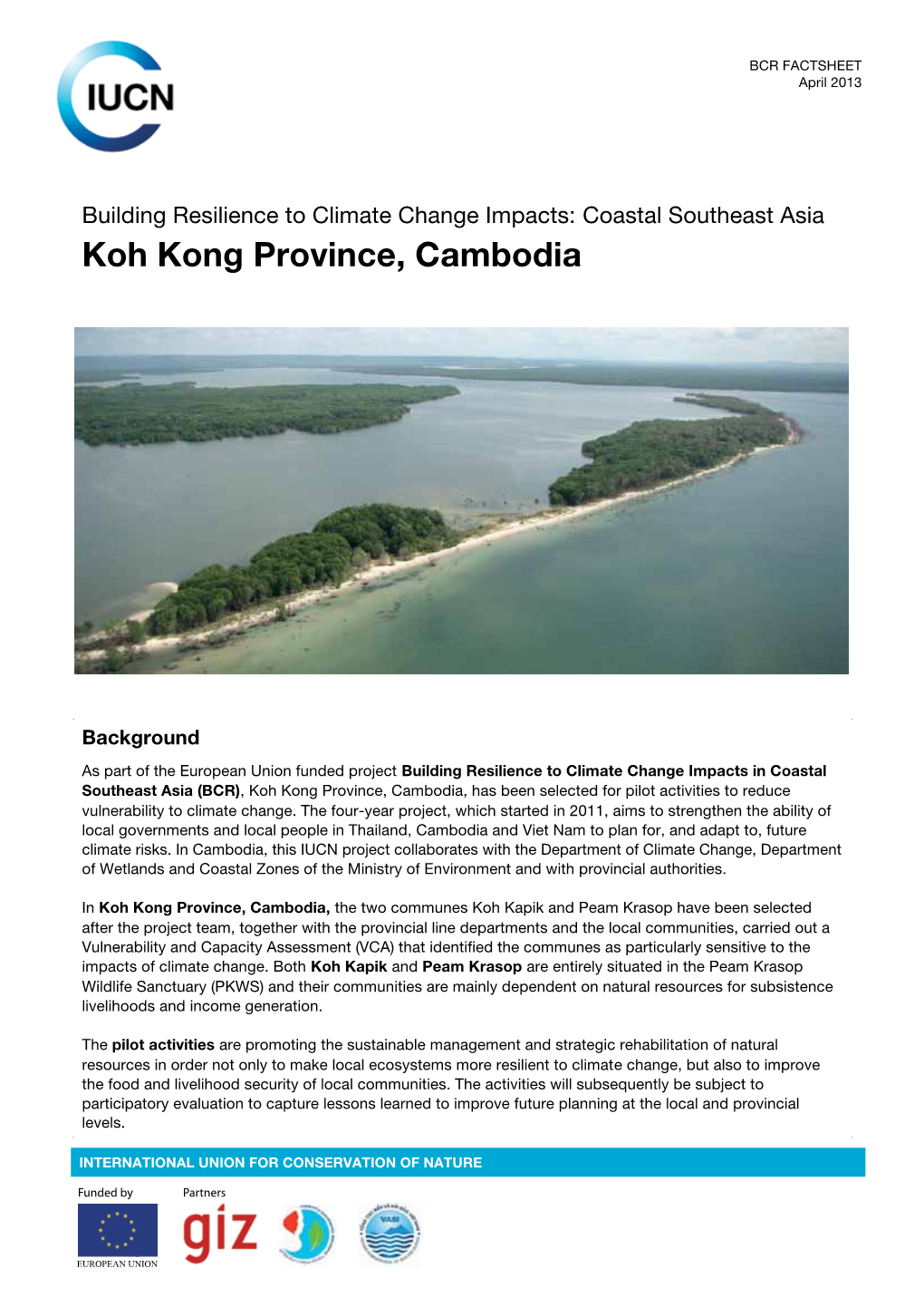 Koh Kong Province, Cambodia