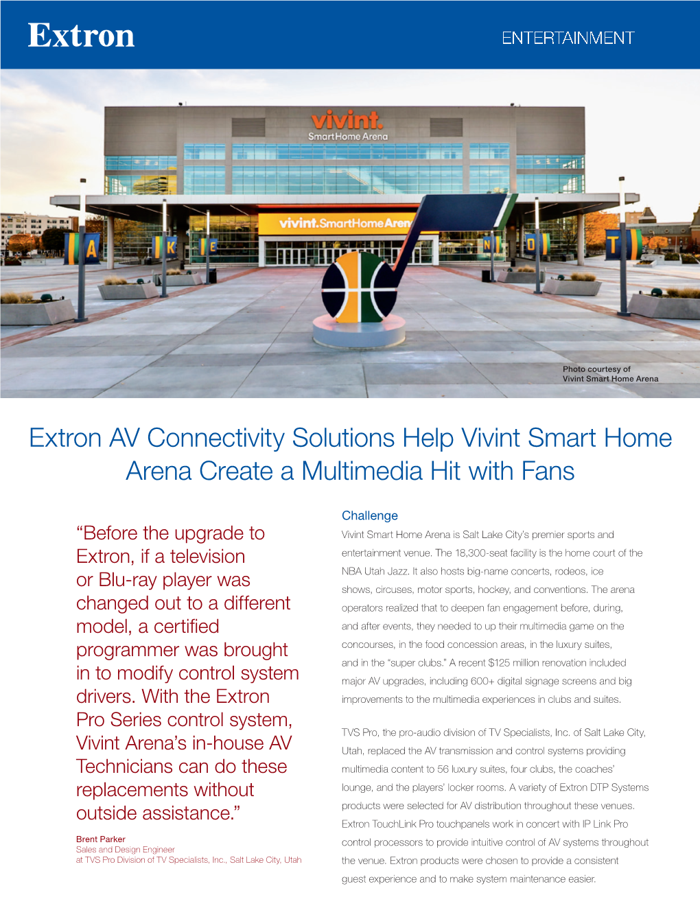 Extron AV Connectivity Solutions Help Vivint Smart Home Arena Create a Multimedia Hit with Fans