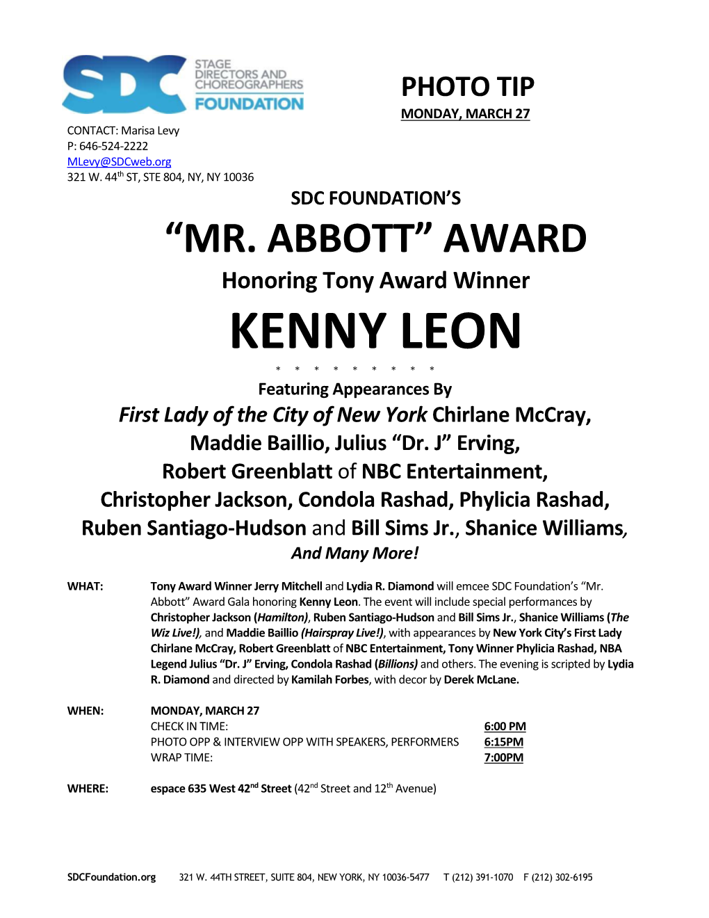 KENNY LEON * * * * * * * * * Featuring Appearances by First Lady of the City of New York Chirlane Mccray, Maddie Baillio, Julius “Dr