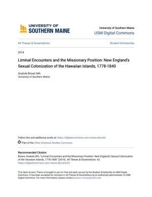 Liminal Encounters and the Missionary Position: New England's Sexual Colonization of the Hawaiian Islands, 1778-1840