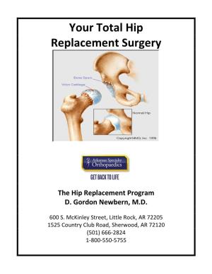 Your Total Hip Replacement Surgery