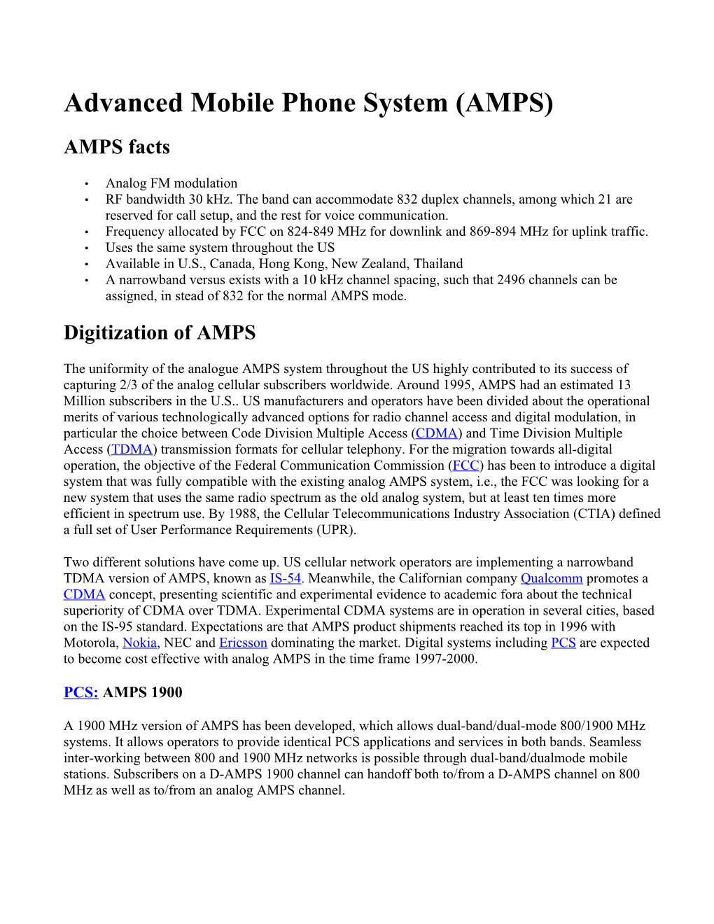 Advanced Mobile Phone System (AMPS) AMPS Facts