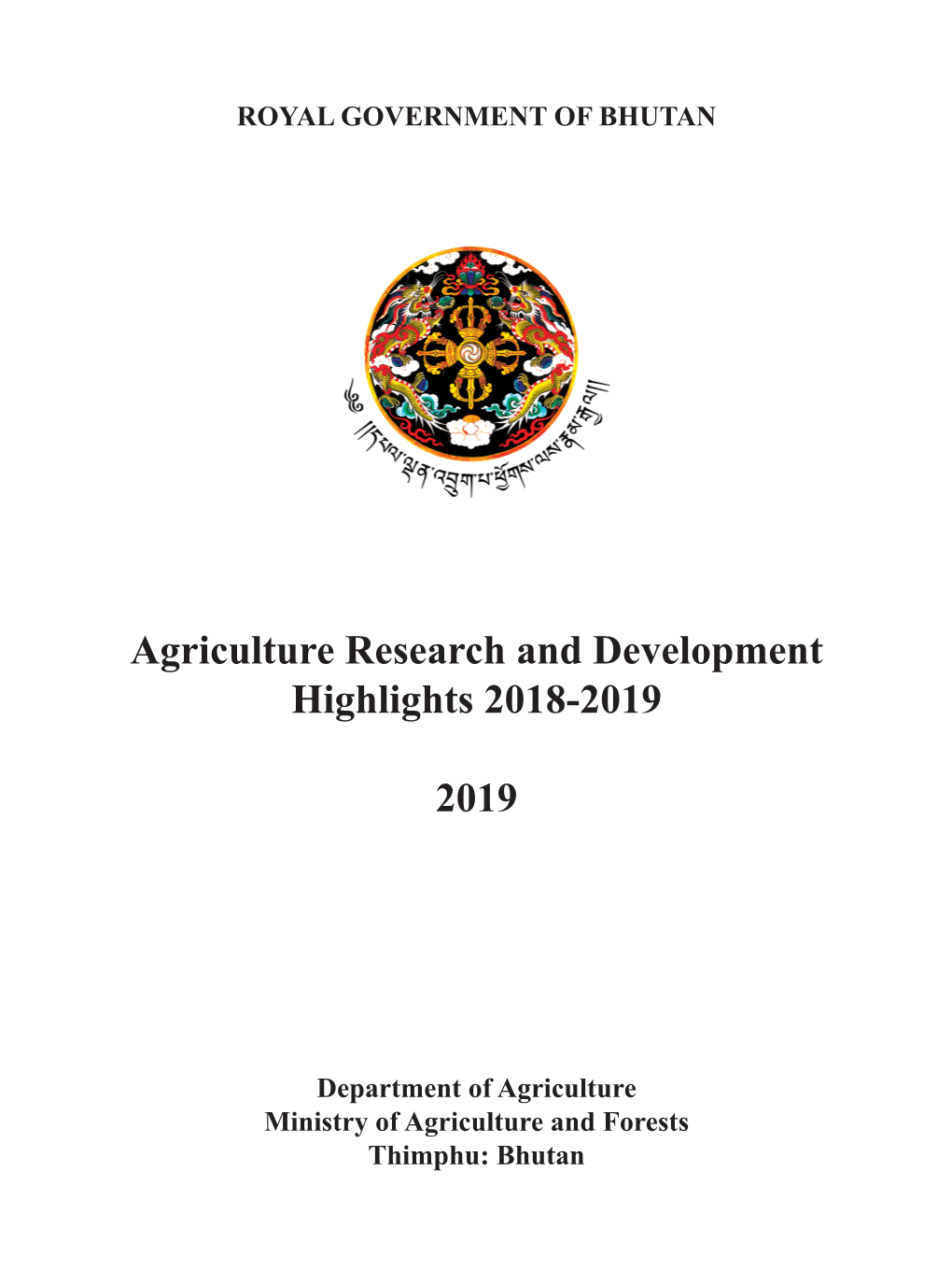 Agriculture Research and Development Highlights 2018-19