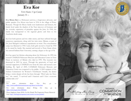 Eva Kor Terre Haute, Vigo County January 31 –