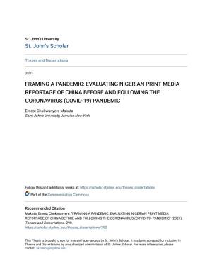 Framing a Pandemic: Evaluating Nigerian Print Media Reportage of China Before and Following the Coronavirus (Covid-19) Pandemic