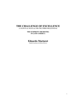 THE CHALLENGE of EXCELLENCE Eduardo Marturet