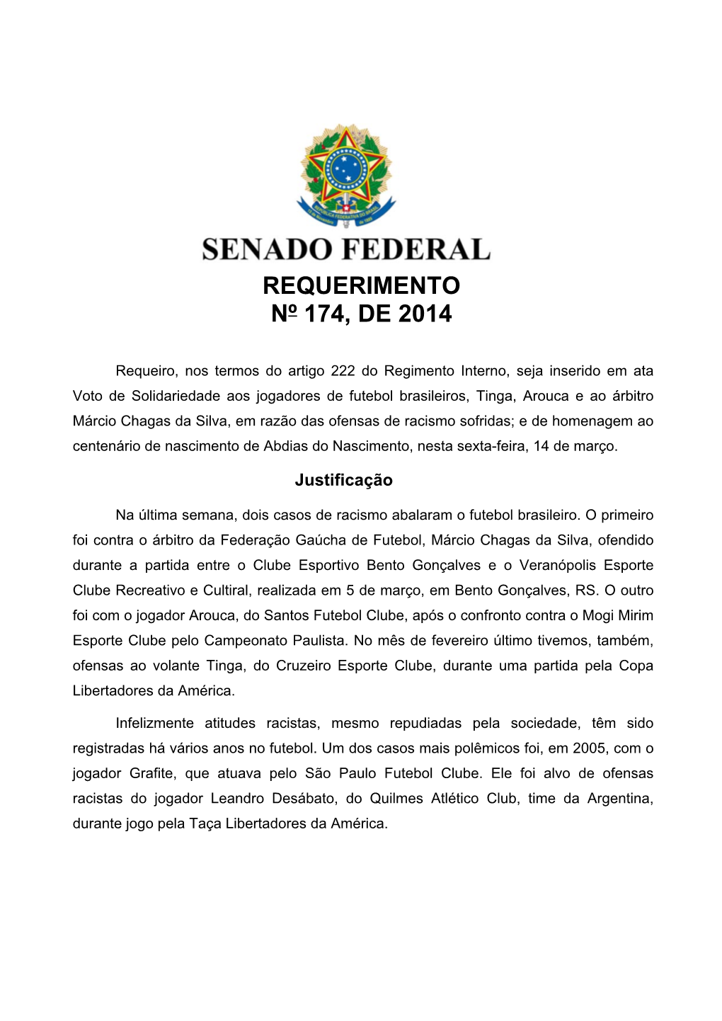 Requerimento Nº 174, De 2014