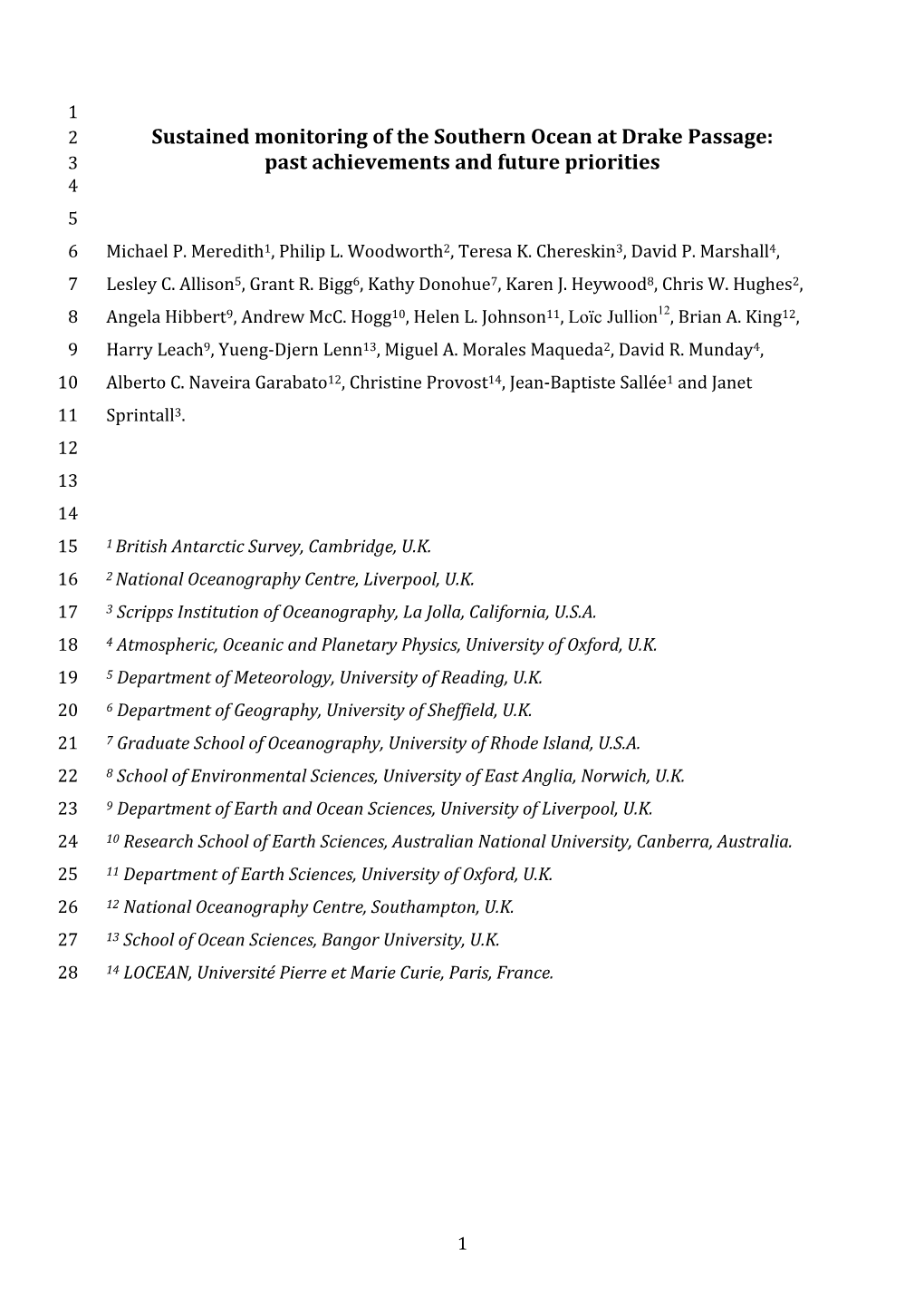 Sustained Monitoring of the Southern Ocean at Drake Passage: 3 Past Achievements and Future Priorities 4 5 6 Michael P