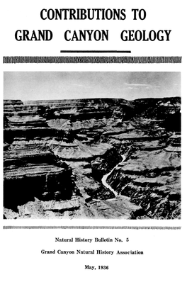Contributions to Grand Canyon Geology
