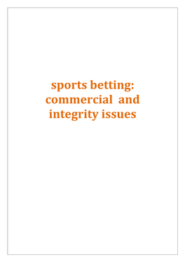 Sports Betting: Commercial and Integrity Issues