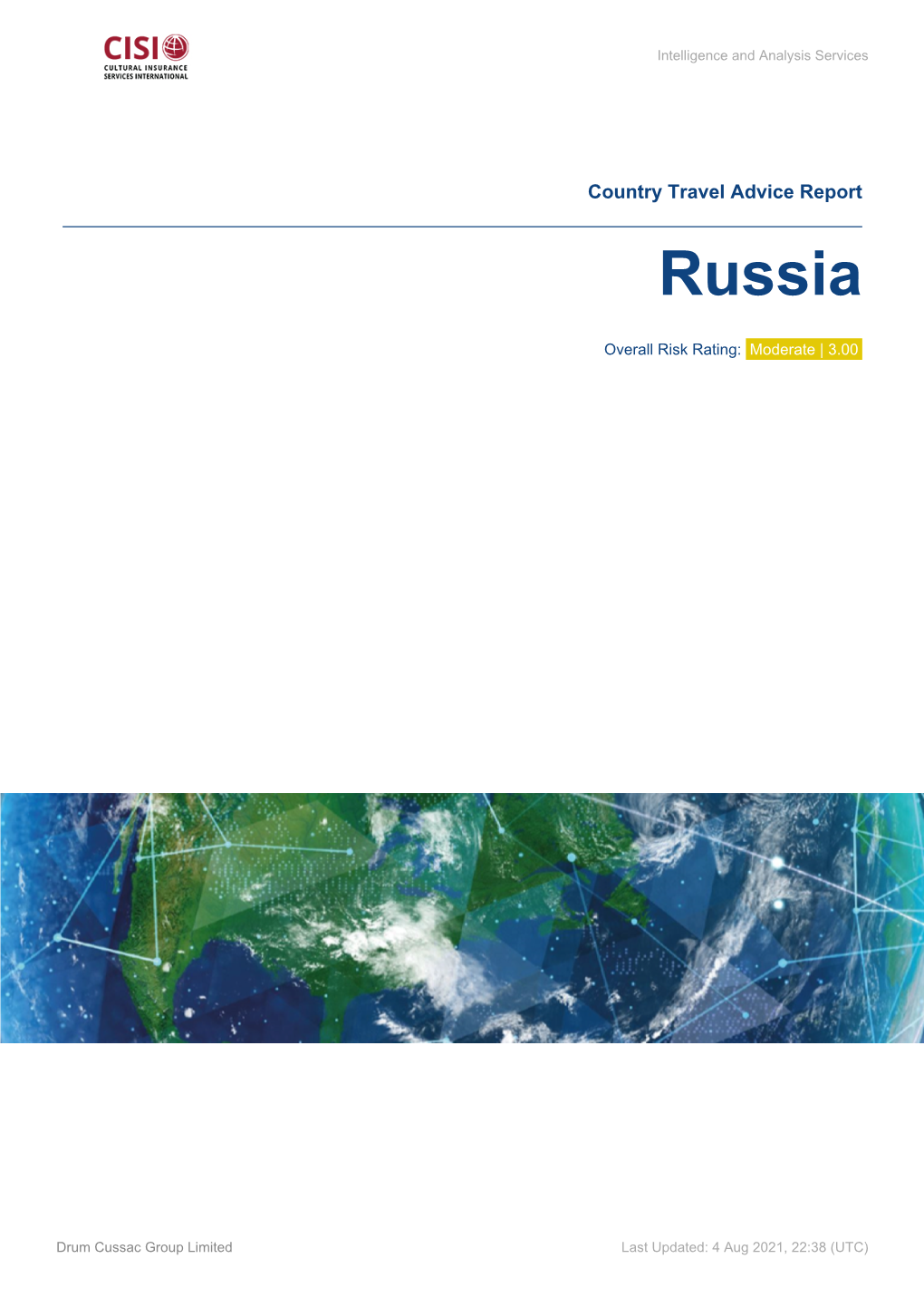 Russian Federation Is the Largest Country in the World by Geographic Area and a Major World Power