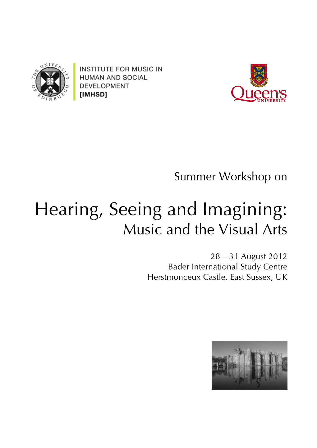 Hearing, Seeing and Imagining: Music and the Visual Arts