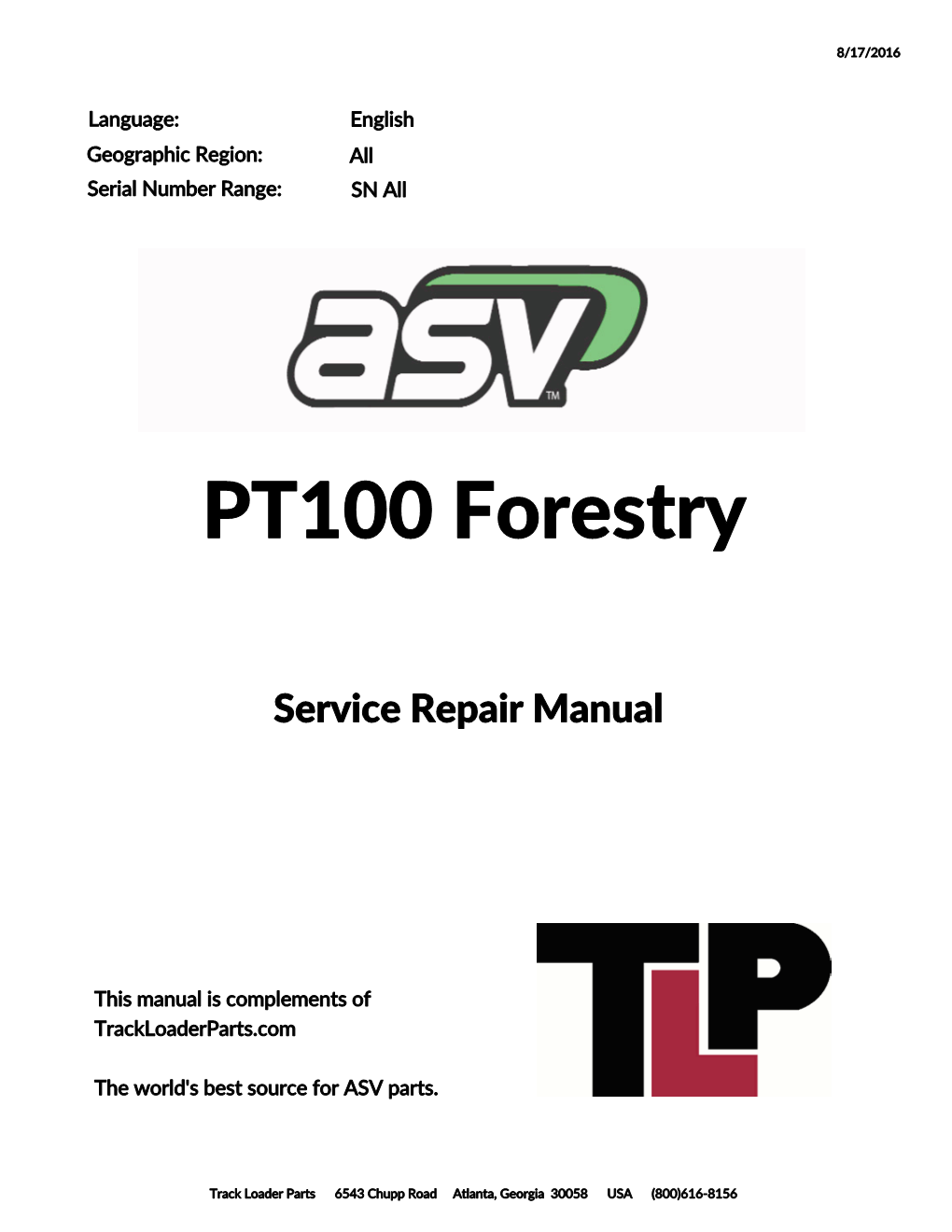 ASV PT100 Forestry Posi-Track Loader Service Repair Manual
