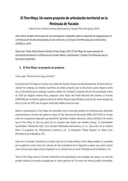 El Tren Maya. Un Nuevo Proyecto De Articulación Territorial En La Península De Yucatán Adrián Flores Y Yannick Deniau (Geocomunes) Y Sergio Prieto Díaz (Junio, 2019)