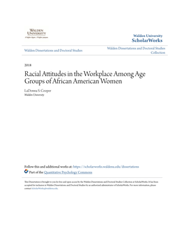 Racial Attitudes in the Workplace Among Age Groups of African American Women Ladonna S