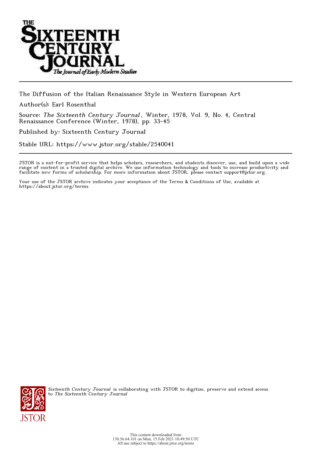 The Diffusion of the Italian Renaissance Style in Western European Art Author(S): Earl Rosenthal Source: the Sixteenth Century Journal , Winter, 1978, Vol