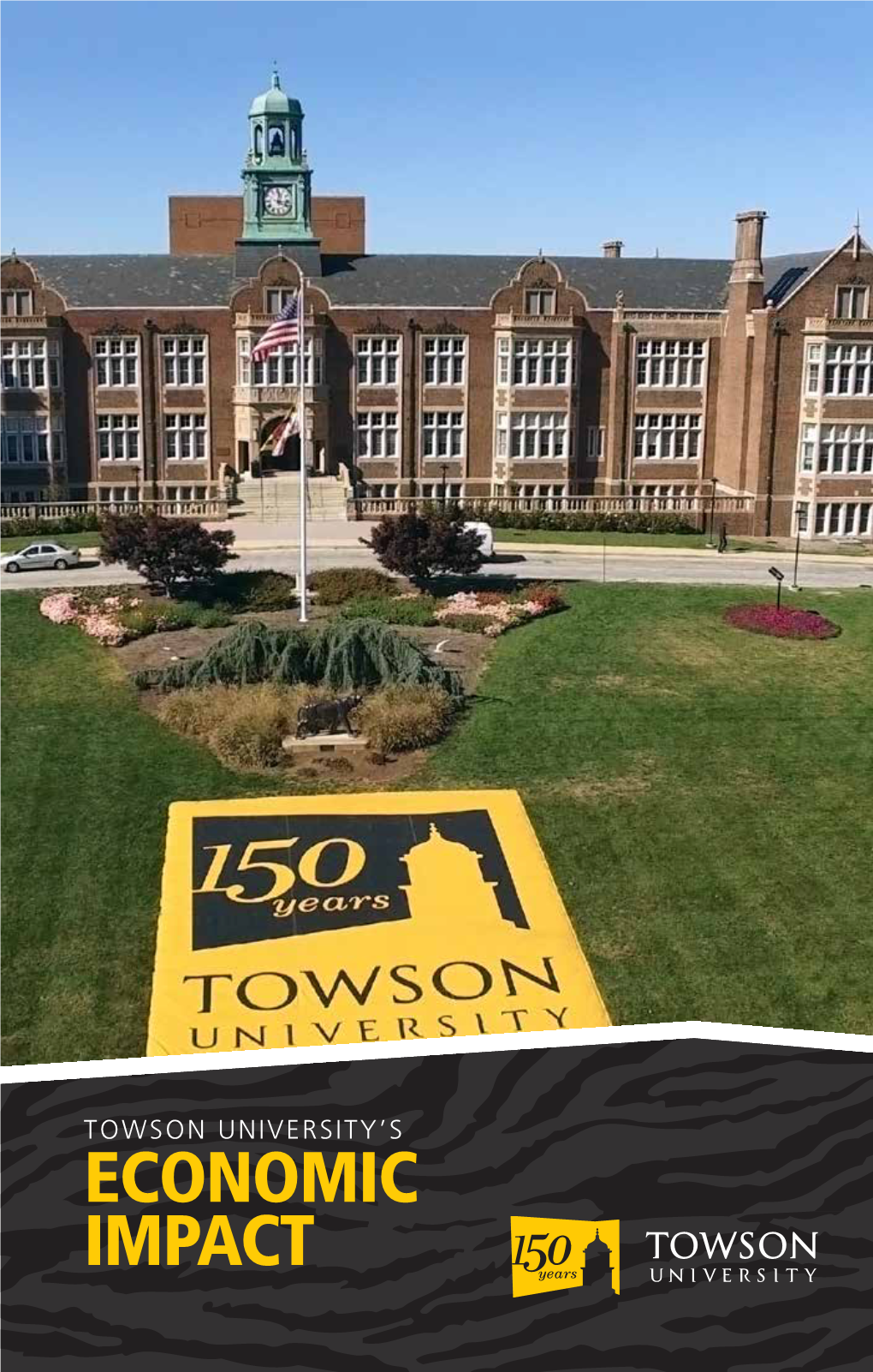 TOWSON UNIVERSITY ECONOMIC IMPACT Ii