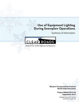 Use of Equipment Lighting During Snowplow Operations: Synthesis of Information
