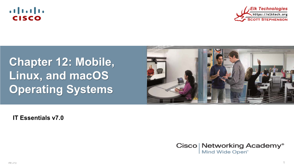 Chapter 12: Mobile, Linux, and Macos Operating Systems