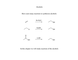 In This Chapter We Will Study Reactions of the Alcohols Oxidation