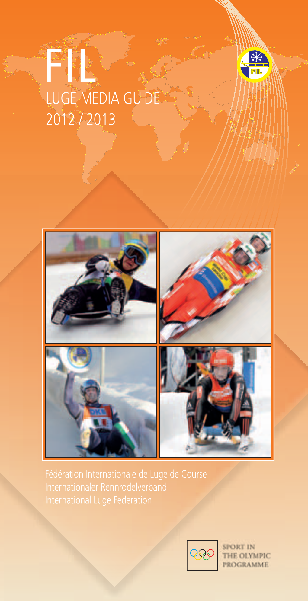 Luge Media Guide 2012 / 2013