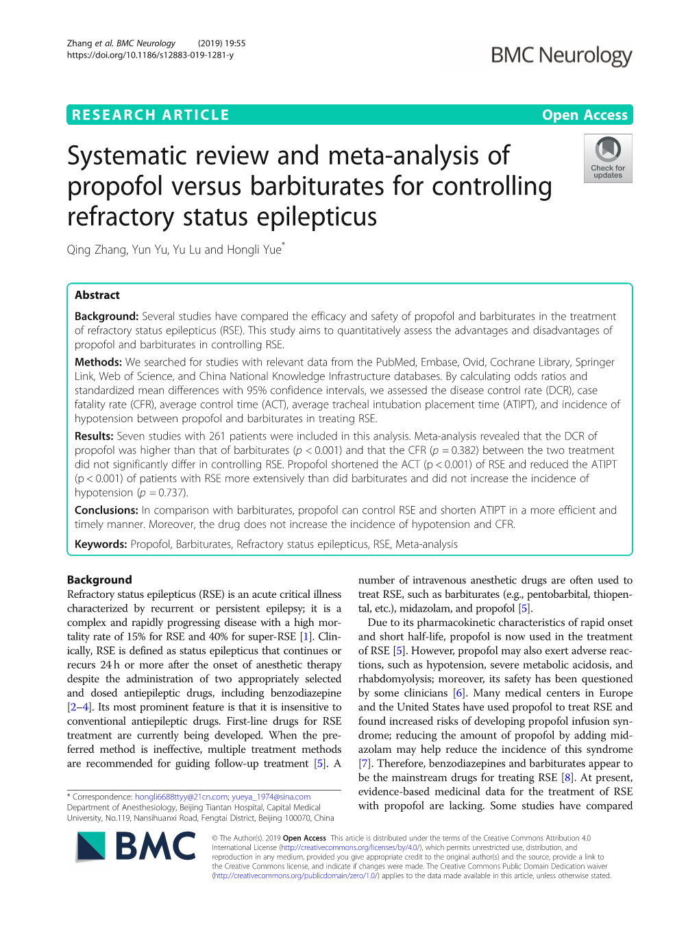 Systematic Review and Meta-Analysis of Propofol Versus Barbiturates for Controlling Refractory Status Epilepticus Qing Zhang, Yun Yu, Yu Lu and Hongli Yue*