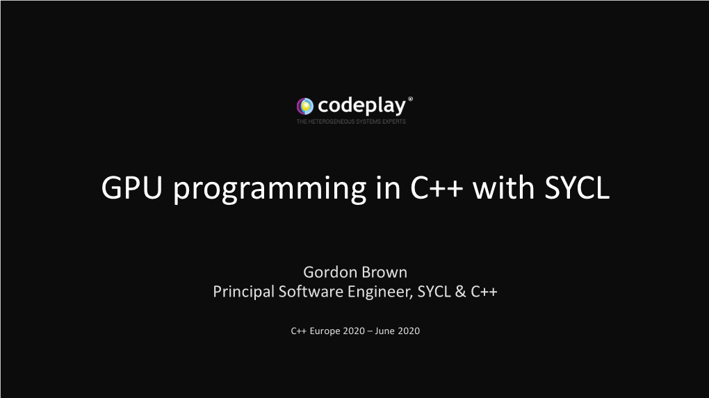 GPU Programming in C++ with SYCL