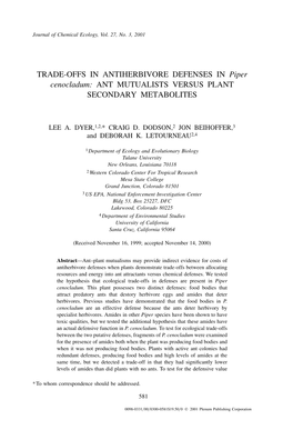 TRADE-OFFS in ANTIHERBIVORE DEFENSES in Piper Cenocladum: ANT MUTUALISTS VERSUS PLANT SECONDARY METABOLITES