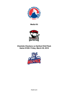 Media Kit Charlotte Checkers Vs Hartford Wolf Pack Game #1030