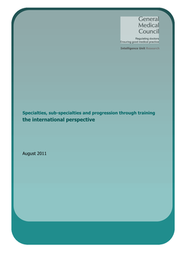 Specialties, Sub-Specialties and Progression Through Training the International Perspective