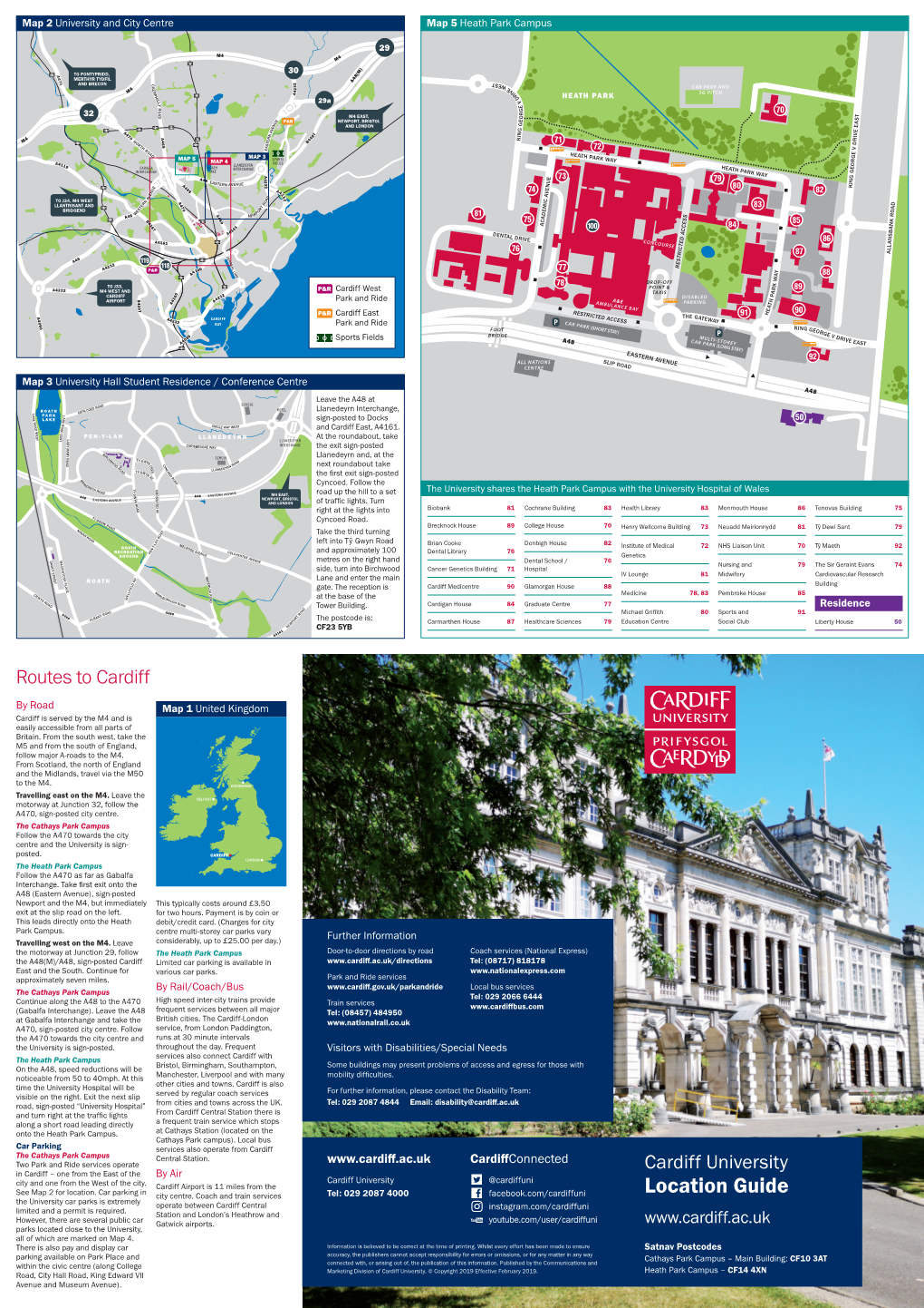 Location Guide the University Car Parks Is Extremely Operate Between Cardiff Central Instagram.Com/Cardiffuni Limited and a Permit Is Required