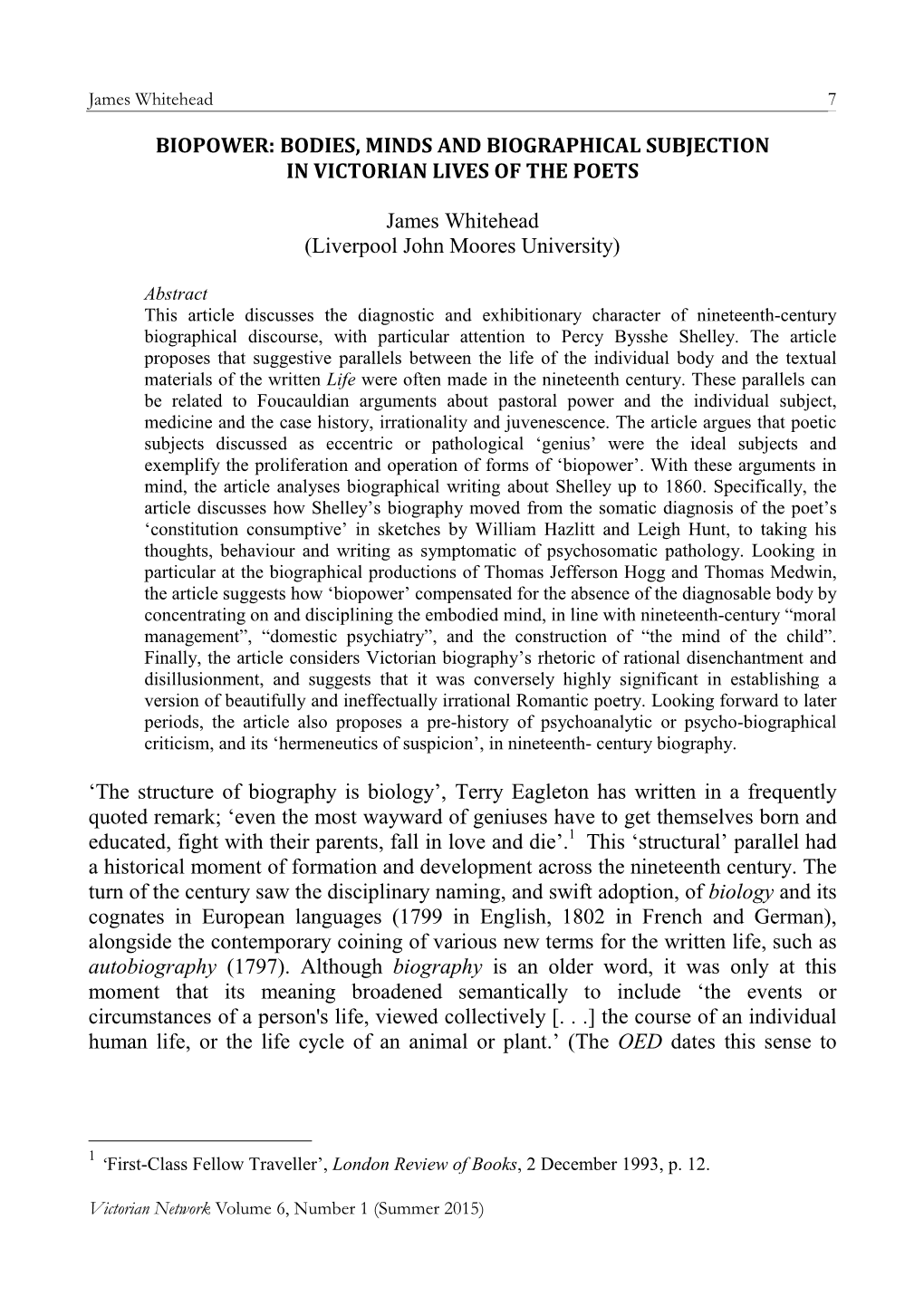 Biopower: Bodies, Minds and Biographical Subjection in Victorian Lives of the Poets