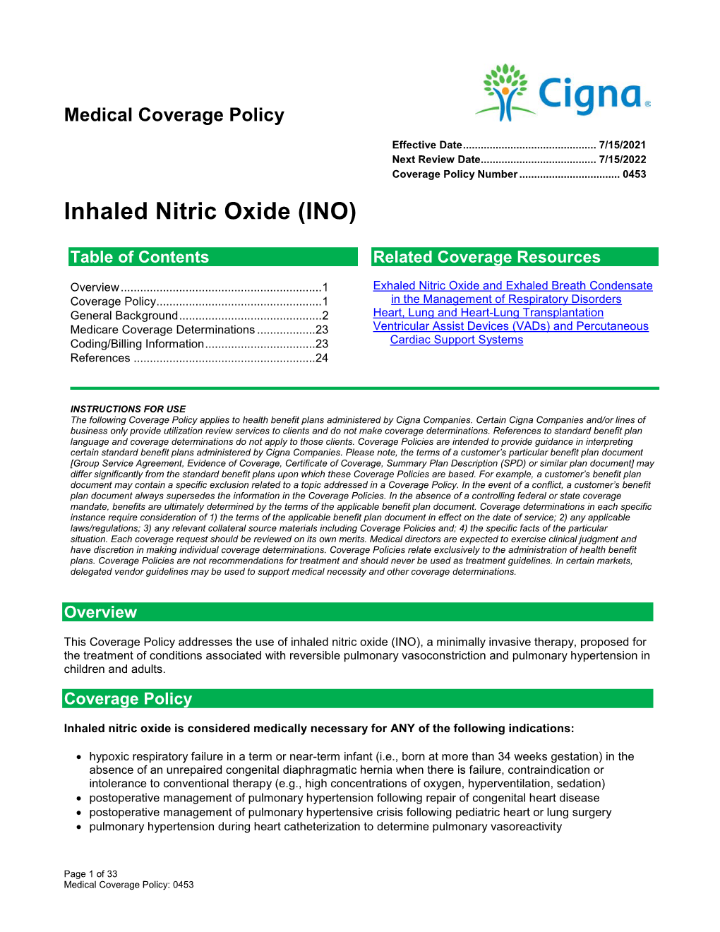 Inhaled Nitric Oxide (INO)