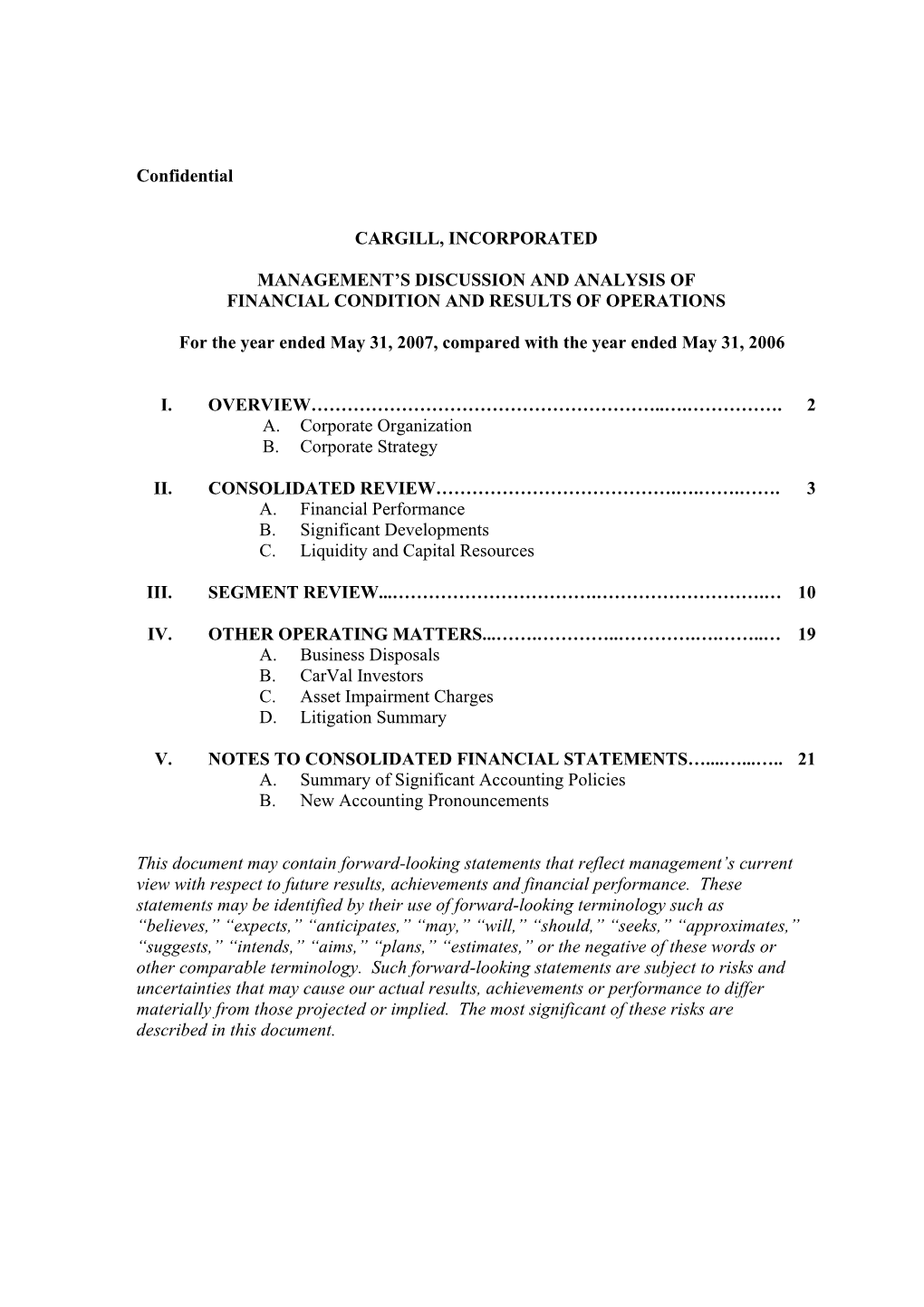 Confidential CARGILL, INCORPORATED MANAGEMENT's DISCUSSION and ANALYSIS of FINANCIAL CONDITION and RESULTS of OPERATIONS