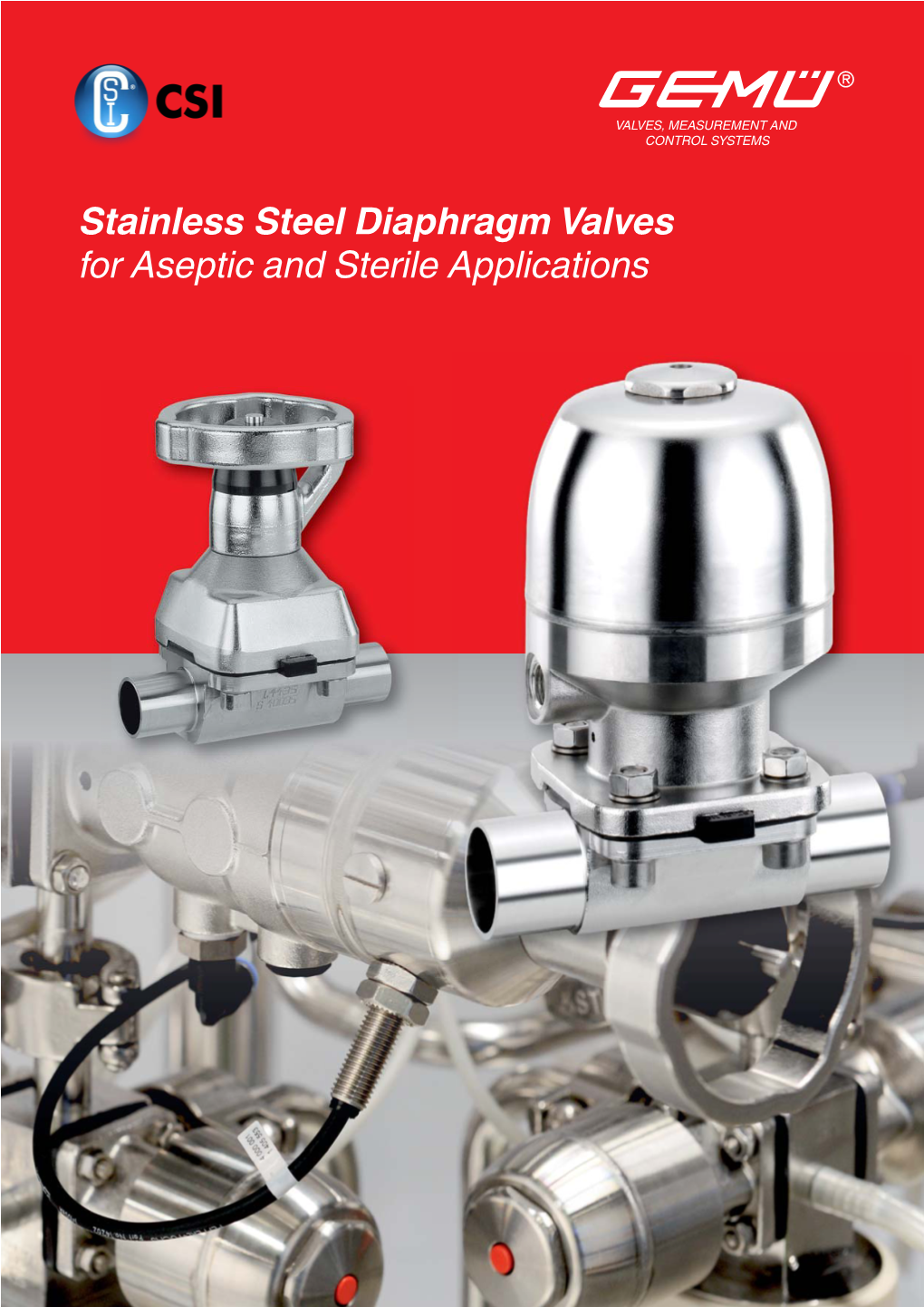 Stainless Steel Diaphragm Valves for Aseptic and Sterile Applications