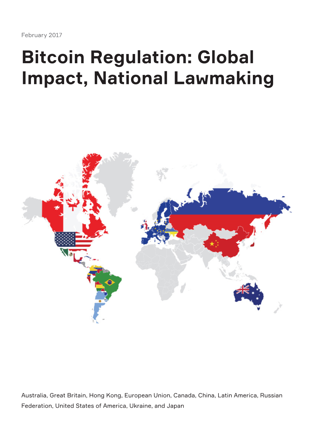 Bitcoin Regulation: Global Impact, National Lawmaking