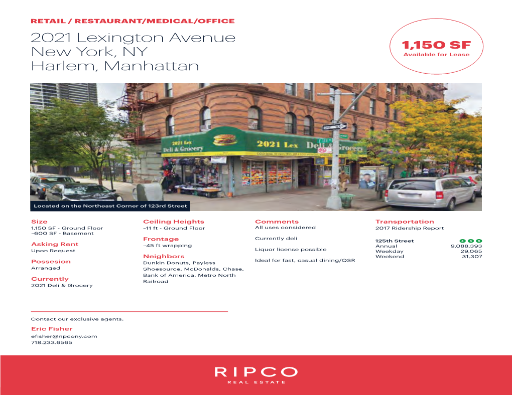 2021 Lexington Avenue 1,150 SF New York, NY Available for Lease Harlem, Manhattan