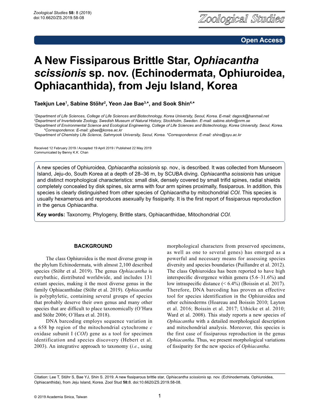 A New Fissiparous Brittle Star, Ophiacantha Scissionis Sp. Nov. (Echinodermata, Ophiuroidea, Ophiacanthida), from Jeju Island, Korea