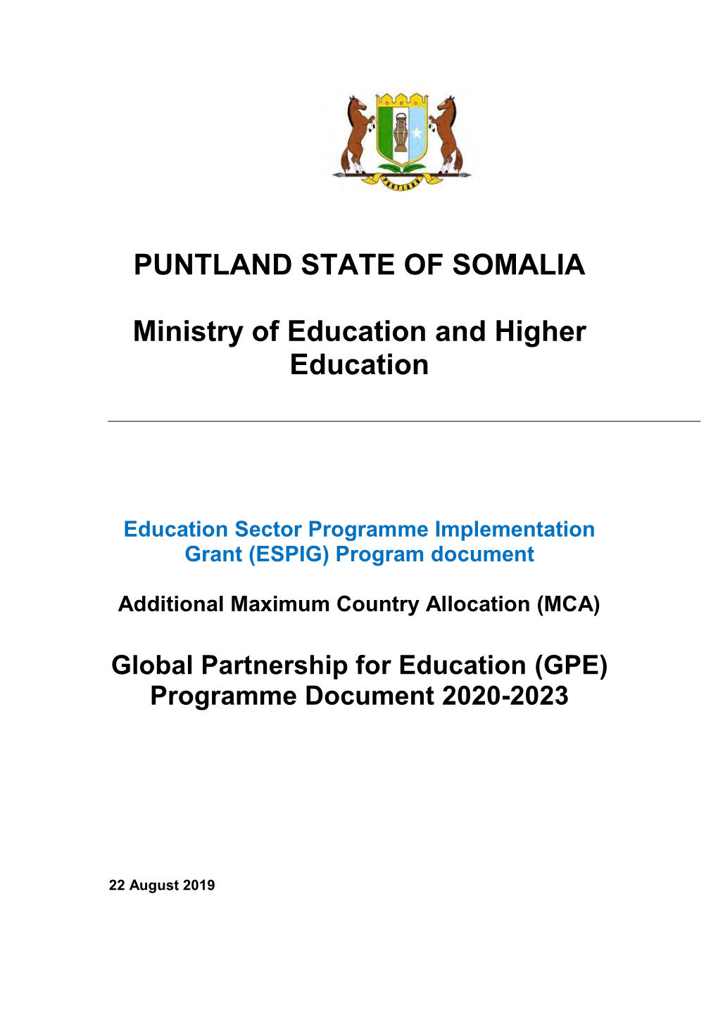PUNTLAND STATE of SOMALIA Ministry of Education and Higher