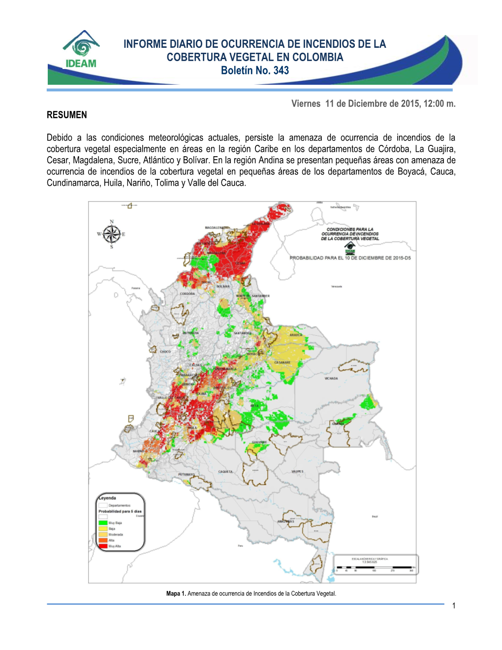 Servicio De Vigilancia Y Pronóstico De La Amenaza