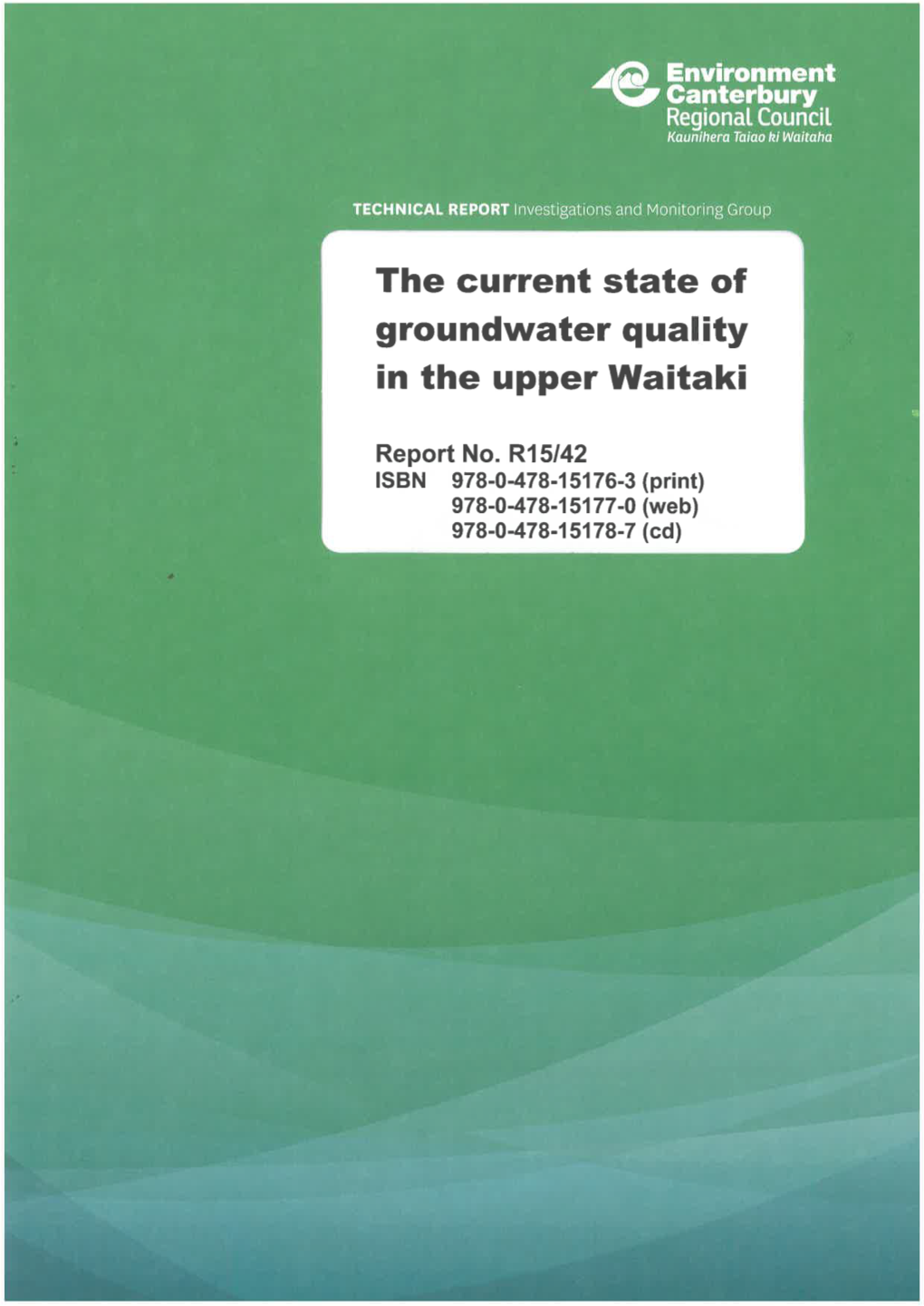 The Current State of Groundwater Quality in the Upper Waitaki