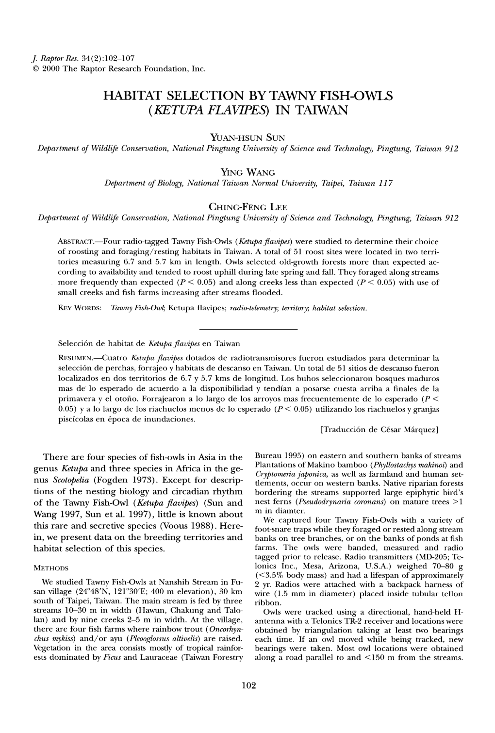 HABITAT SELECTION by TAWNY FISH&Hyphen;OWLS &Lpar;&lt;I&gt;KETUPA FLAVIPES&lt;/I&gt;&Rpar; in TAIWAN