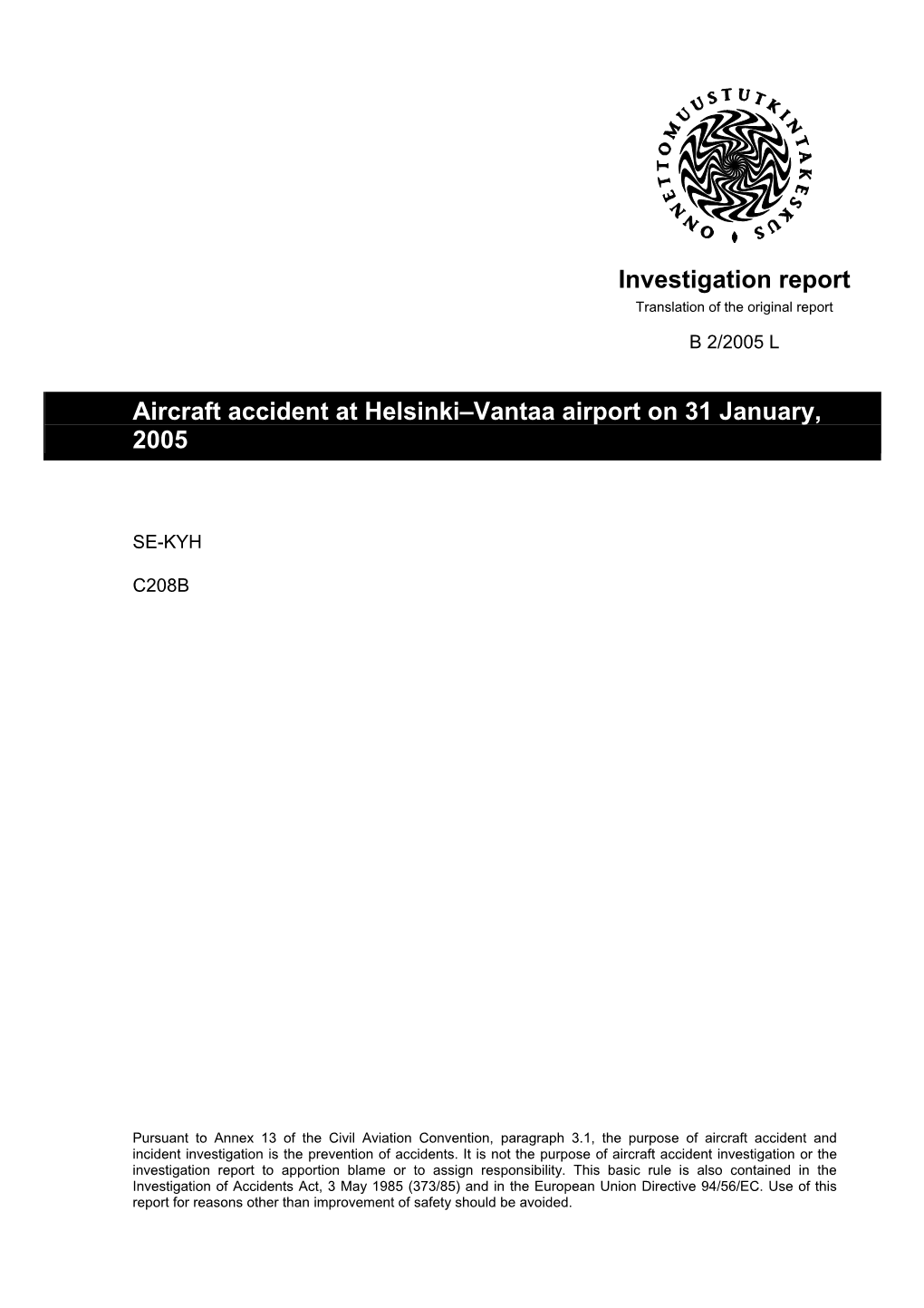 Investigation Report Aircraft Accident at Helsinki–Vantaa Airport on 31